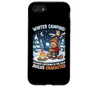 Winter Camping Because Suffering In Cold Builds Character Case for iPhone SE (2020) / 7/8