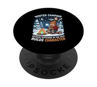 Winter Camping Because Suffering In Cold Builds Character PopSockets Adhesive PopGrip