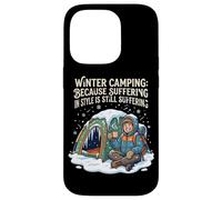 Winter Camping Because Suffering In Style Is Still Case for iPhone 14 Pro