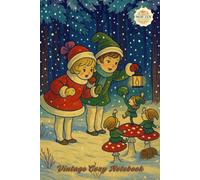 Winter Cozy Notebook: A Blank Journal for Dreams, Gratitude & Mindful Moments