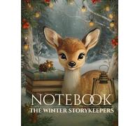 Winter Deer Notebook: Vintage Storybook Journal Inspired by Cozy Winter Magic