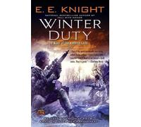 Winter Duty: A Novel of the Vampire Earth by E.E. Knight (English) Paperback Boo