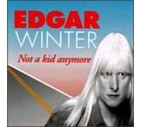 Winter Edgar - I'm Not A Kid Anymore
