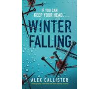 Winter Falling: The Winter Series, Book 4