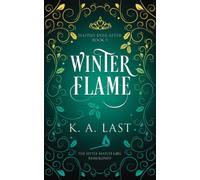Winter Flame: The Little Match Girl Reimagined