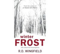 Winter Frost : (DI Jack Frost Book 5)