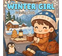 Winter Girl: Coloring Book Bold and Easy Designs for Adults & Teens. Simple, Cute Illustrations with Thick Lines