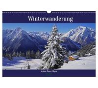 Winter hike in the Tux Alps UK-Version (Wall Calendar 2026 DIN A3 Landscape), CALVENDO 12 Month Wall Calendar