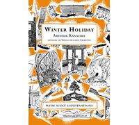 Winter Holiday: 4 (Swallows And Amazons, 4)