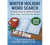 Winter Holiday Word Search: Fun Brain Game for Adults & Seniors - 2000 Cozy Winter Words to Discover 100 Puzzles and 100 Solutions Size 8.5 x 11 Inch (BLACK FRIDAY WORD SEARCH)