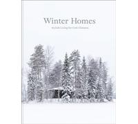 Winter Homes : Stylish Living for Cool Climates