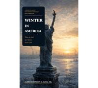 Winter In America: When the Soul of a Nation Turns Cold