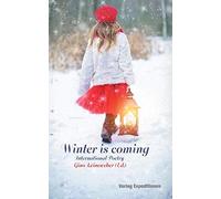Winter is Coming: International Poetry