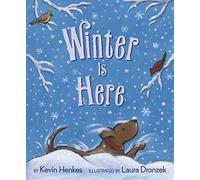 Winter Is Here: A Picture Book Celebrating Winter's Wonders for Children (Ages 4-8)