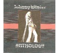 Winter, Johnny - Anthology
