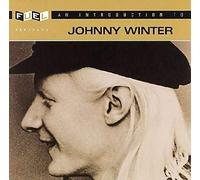Winter, Johnny - Introduction To