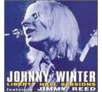 Winter, Johnny - Liberty Hall Sessions