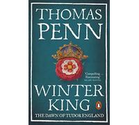 Winter King: The Dawn of Tudor England
