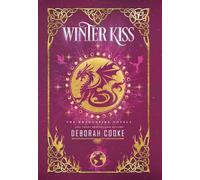 Winter Kiss: 4 (Dragonfire Novels)