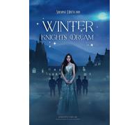 Winter Knights Dream: A Fated Mates Why Choose Royal Fae Academy Romantasy: 2
