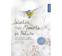 Winter Moments in Nature - der Adventskalender: von Una & Gamander López. Mit 24 kleinen Geschenken zum Ausschneiden. @gamanderlopez