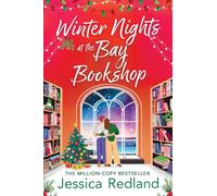 Winter Nights at the Bay Bookshop: A heartwarming and uplifting read from MULTI-MILLION COPY BESTSELLER Jessica Redland (The Castle Street Collection, 5)