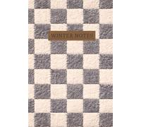 Winter Notes: A Cozy 6×9 Winter Journal | 120 Cream-Lined Pages | Gray & Cream Checkerboard Sherpa Inspired Design | A Comfort Gift for the Season