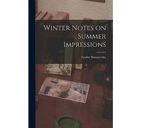 Winter Notes on Summer Impressions