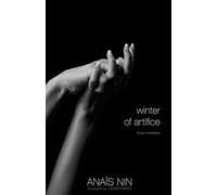 Winter of Artifice: Three Novelettes