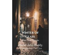 Winter of Glass: When Silence Breaks (The Velvet Revolution)