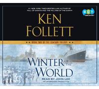 Winter of the World: Book Two of the Century Trilogy