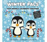 Winter Pals: Cute Animals Celebrate Christmas