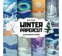 Winter Papercut Scrapbook Paper Collection: Decorative Double-Sided Winter Craft Papers for Junk Journals, Wrapping, Card Making & Mixed Media Projects