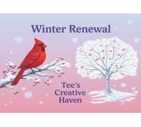 Winter Renewal: A Mindful Winter & Holiday Seasonal Journal for Reflection, Coloring, and Personal Growth