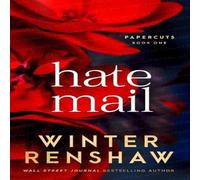 Winter Renshaw Hate Mail - An Arranged Marriage Romance (Paper Cuts #1) Paperback Winter Renshaw Multicolor