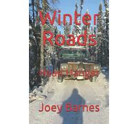 Winter Roads: Head Hanger: 2 (King of Obsolete Winter Roads)