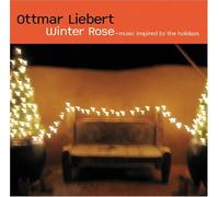 Winter Rose by Ottmar Liebert