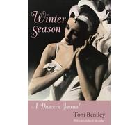 Winter Season: A Dancer's Journal