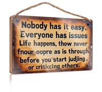 Winter Signs For Home Decor Nobody Has It Easy. Everyone Has Issues. Life Happens Room Accessories For Men Large Home Sign(15X28CM)