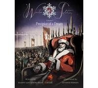 Winter Solstice: Precipice of a Dream: 1