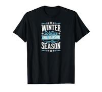 Winter Solstice The Reason for The Season T-Shirt