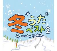 WINTER SONG BEST 2 MIXED BY DJ MIZUHO