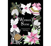 Winter Song: Coloring book by Ellie Marks
