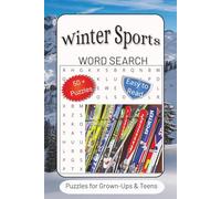Winter Sports Word Search Puzzle Book: Word Searches with Easy to Read Print about Winter Sports, Mountain Sports, Cold Weather Sports and more | 6x9 ... for Vacations, Holidays and Free Times