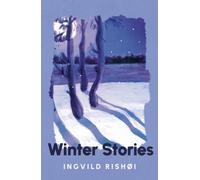 WINTER STORIES by RISHOI, INGVILD Hardback Self Help Business