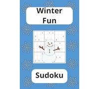 Winter Sudoku Puzzle Book: Sudoku Puzzles with Lower Difficulty for All Ages to Enjoy | 6x9 inches, 110 pages | 50+ puzzles ... Gift for Family, Kids, Vacations, Holidays, and Free Times.