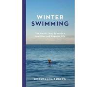 Winter Swimming, Susanna Sberg, Hardback
