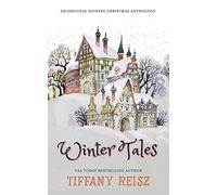 Winter Tales: An Original Sinners Christmas Anthology (The Original Sinners Companions)