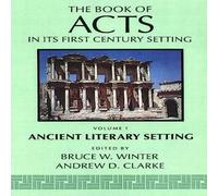 Winter The Book of Acts in Its Ancient Literary Setting Paperback Winter Multicolor