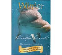 Winter : The Dolphin That Could